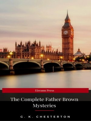 cover image of The Complete Father Brown Mysteries